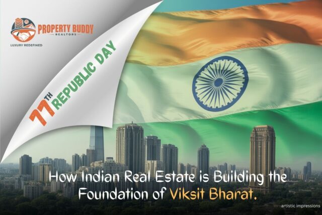 How Indian Real Estate Is Building the Foundation of Viksit Bharat
