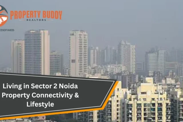 Sector 3 Noida Real Estate Market: Prices, Demand, and Investment Potential