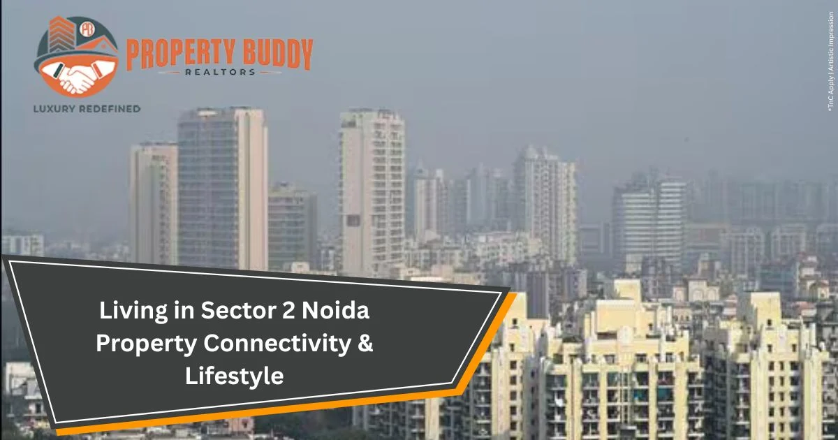 Sector 3 Noida Real Estate Market: Prices, Demand, and Investment Potential