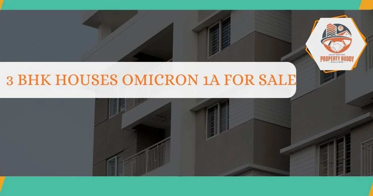 3-BHK-houses-Omicron-1A-for-sale
