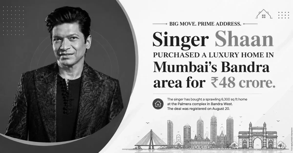 Singer Shaan buys a luxury home in Mumbai's Bandra area for ₹48 crore.