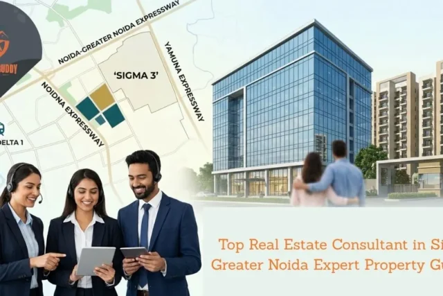 Top Real Estate Consultant in Sigma 3 Greater Noida: Expert Property Guidance