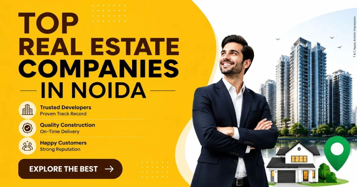Top Real Estate Companies in Noida
